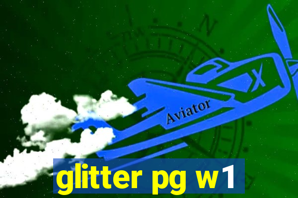 glitter pg w1